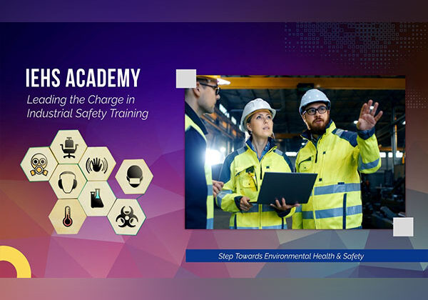 IEHS Academy: Leading the Charge in Industrial Safety Training Globally