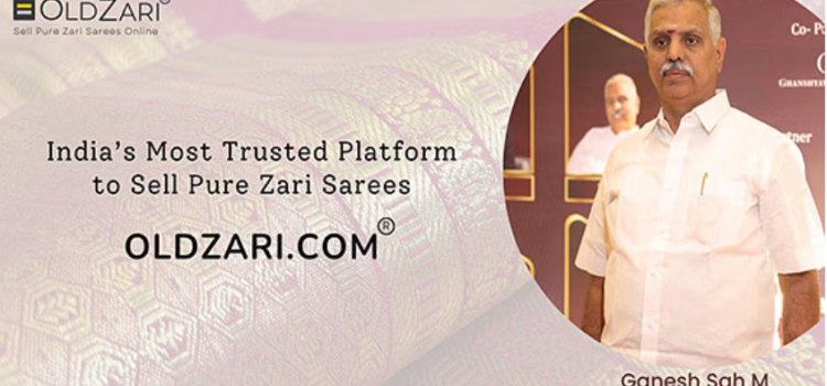 OLDZARI.COM – The Premier Destination to Sell Kanchipuram, Mysore & Banaras Zari Sarees