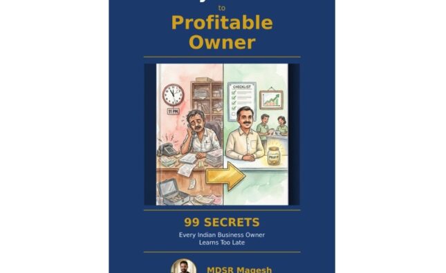 Chennai-Based Business Mentor MDSR Magesh Publishes Book Distilling 21 Years of SME Growth Strategies