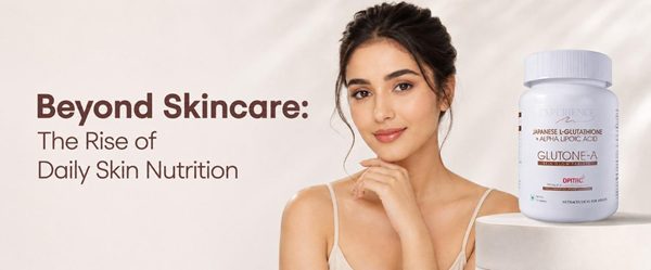 Beyond Skincare: The Rise of Daily Skin Nutrition