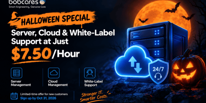 Bobcares Announces Halloween Special: Server, Cloud, and White-Label Support at Just $7.50/Hour